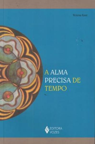 Picture of A ALMA PRECISA DE TEMPO