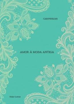 Imagem de AMOR A MODA ANTIGA