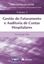 Imagem de GESTAO DO FATURAMENTO E AUDITORIA DE CONTAS HOSPITALARES - VOLUME 3