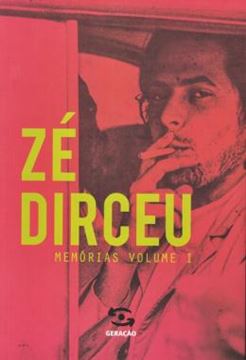 Imagem de ZE DIRCEU - MEMORIAS - VOLUME 1