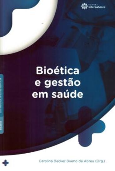 Picture of BIOETICA E GESTAO EM SAUDE