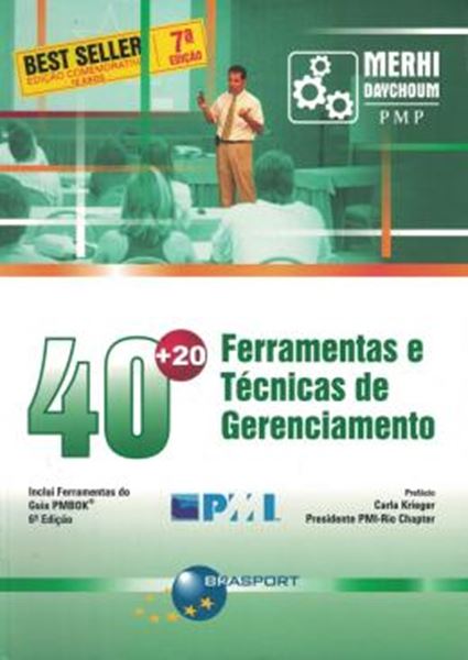 Picture of 40+20 FERRAMENTAS E TÉCNICAS DE GERENCIAMENTO - 7ª ED