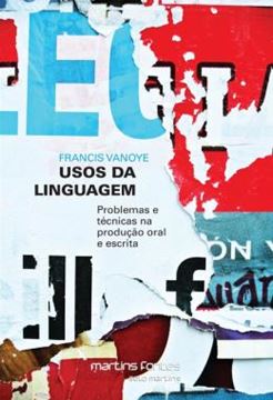 Imagem de USOS DA LINGUAGEM - PROBLEMAS E TECNICAS NA PRODUCAO ORAL E ESCRITA