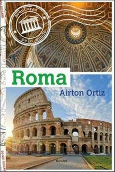Picture of ROMA - AVENTURAS PELO MUNDO