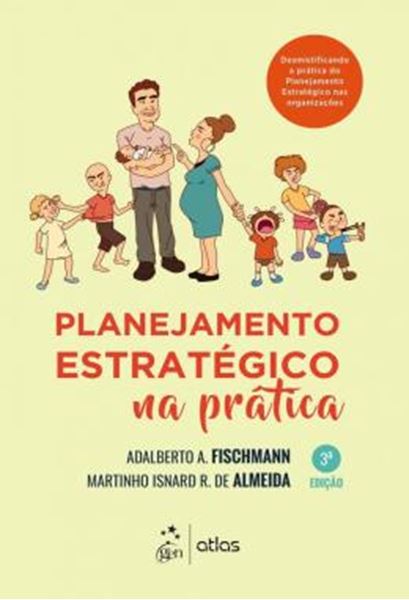 Picture of PLANEJAMENTO ESTRATEGICO NA PRATICA - 3ª ED