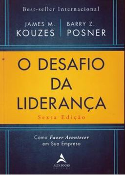 Imagem de DESAFIO DA LIDERANCA, O - COMO FAZER ACONTECER EM SUA EMPRESA - 6ª ED.