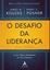 Imagem de DESAFIO DA LIDERANCA, O - COMO FAZER ACONTECER EM SUA EMPRESA - 6ª ED.