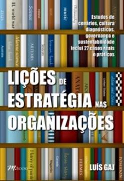 Imagem de LICOES DE ESTRATEGIA NAS ORGANIZACOES