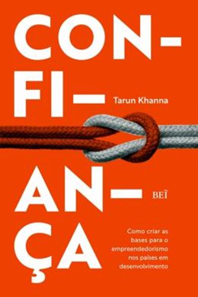 Picture of CONFIANCA - COMO CRIAS AS BASES PARA O EMPREENDEDORISMO NOS PAISES EM DESENVOLVIMENTO