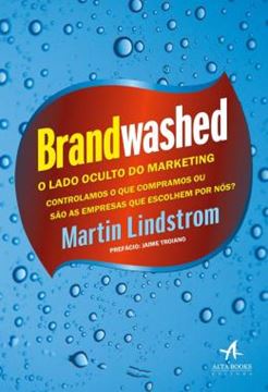 Imagem de BRANDWASHED - O LADO OCULTO DO MARKETING