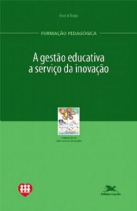 Imagem de A GESTAO EDUCATIVA A SERVICO DA INOVACAO