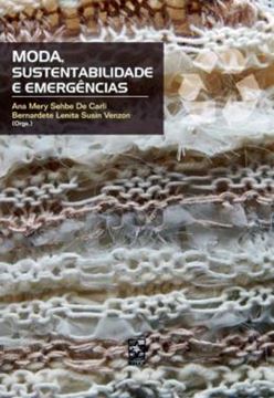 Imagem de MODA, SUSTENTABILIDADE E EMERGENCIAS