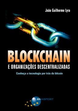 Imagem de BLOCKCHAIN E ORGANIZACOES DECENTRALIZADAS