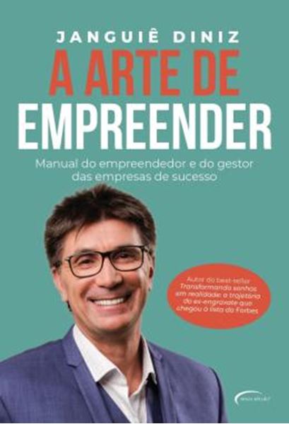 Picture of A ARTE DE EMPREENDER - MANUAL DO EMPREENDEDOR E DO GESTOR DAS EMPRESAS DE SUCESSO