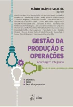 Imagem de GESTAO DA PRODUCAO E OPERACOES - ABORDAGEM INTEGRADA