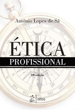 Imagem de ETICA PROFISSIONAL - 10ª ED