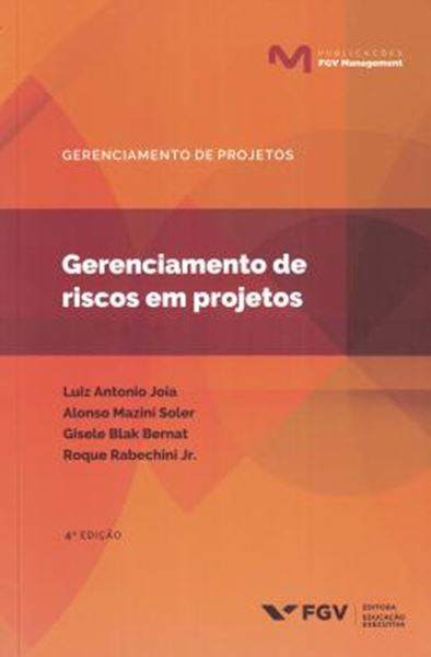 Picture of GERENCIAMENTO DE RISCOS EM PROJETOS - 4ª ED