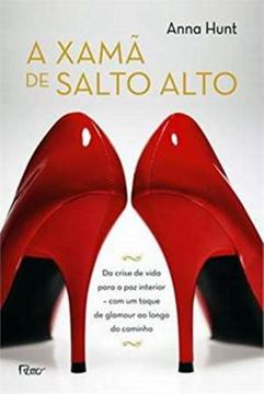 Imagem de A XAMA DE SALTO ALTO