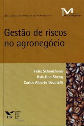 Imagem de GESTAO DE RISCOS NO AGRONEGOCIO
