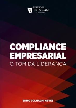 Imagem de COMPLIANCE EMPRESARIAL - O TOM DA LIDERANCA