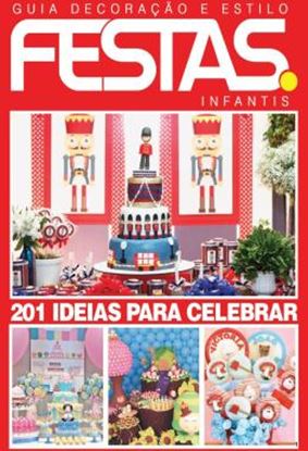 Imagem de GUIA DECORACAO E ESTILO FESTAS INFANTIS