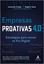 Imagem de EMPRESAS PROATIVAS 4.0 - ESTRATEGIAS PARA VENCER NA ERA DIGITAL