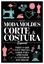 Imagem de GUIA MODA MOLDES CORTE E COSTURA ESPECIAL
