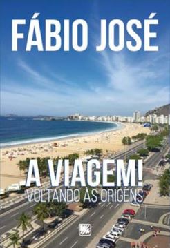 Imagem de A VIAGEM! - VOLTANDO AS ORIGENS