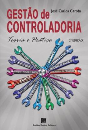 Imagem de GESTAO DE CONTROLADORIA - TEORIA E PRATICA