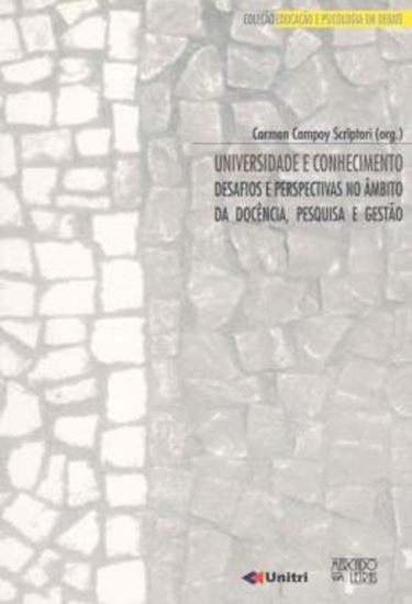 Picture of UNIVERSIDADE E CONHECIMENTO - DESAFIOS E PERSPECTIVAS NO AMBITO DA DOCENCIA, PESQUISA E GESTAO