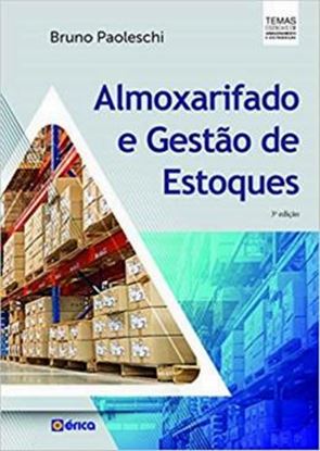 Imagem de ALMOXARIFADO E GESTAO DE ESTOQUES - 3ª ED