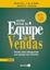 Imagem de GESTAO EFICAZ DA EQUIPE DE VENDAS - 2ºª ED.