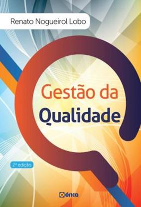 Imagem de GESTAO DA QUALIDADE - 2ª ED.