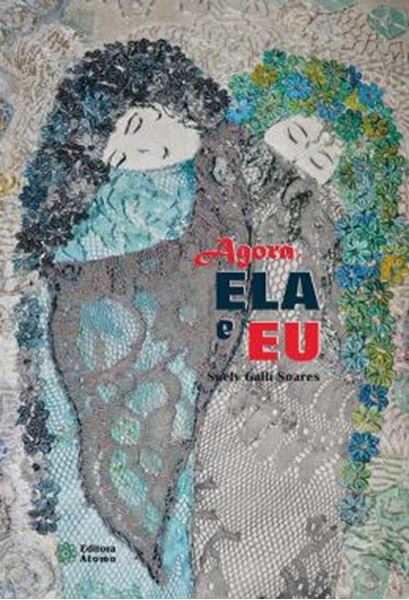 Picture of AGORA, ELA E EU