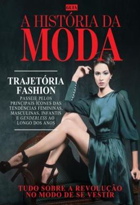 Imagem de GUIA A HISTORIA DA MODA
