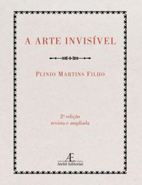 Picture of A ARTE INVISIVEL OU A ARTE DO LIVRO