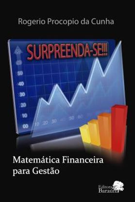 Imagem de MATEMATICA FINANCEIRA PARA GESTAO