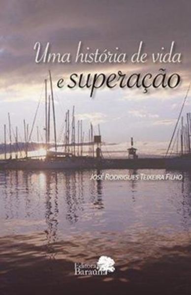 Picture of UMA HISTORIA DE VIDA E SUPERACAO
