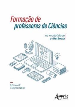 Imagem de FORMACAO DE PROFESSORES DE CIENCIAS NA MODALIDADE A DISTANCIA