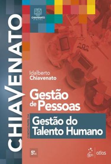 Picture of GESTAO DE PESSOAS - O NOVO PAPEL DA GESTAO DO TALENTO HUMANO - 5ª ED