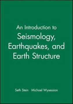 Imagem de AN INTRODUCTION TO SEISMOLOGY, EARTHQUAKES, AND EARTH STRUCTURE