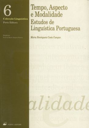 Imagem de TEMPO, ASPECTO E MODALIDADE: ESTUDOS DE LINGUISTICA PORTUGUESA - COL. LINGUISTICA VOL. 6