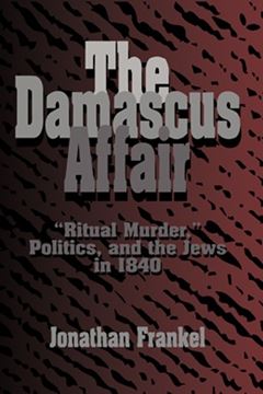 Imagem de THE DAMASCUS AFFAIR - RITUAL MURDER, POLITICS AND THE JEWS IN 1940