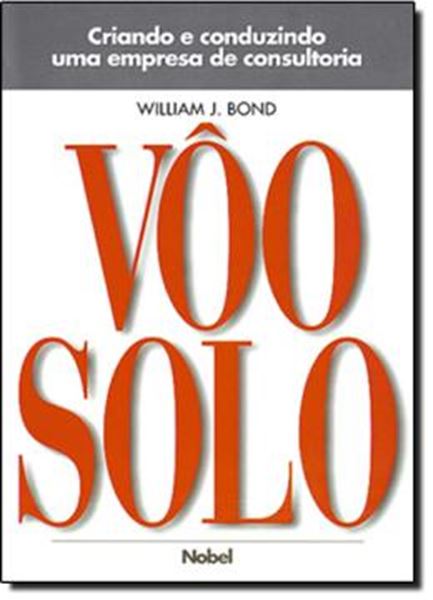 Picture of VOO SOLO: CRIANDO E CONDUZINDO UMA EMPRESA