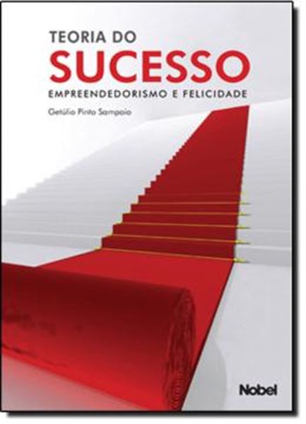 Picture of TEORIA DO SUCESSO: EMPREENDEDORISMO E FELICIDADE