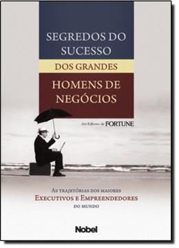 Imagem de SEGREDOS DO SUCESSO DOS GRANDES HOMENS DE NEGOCIO
