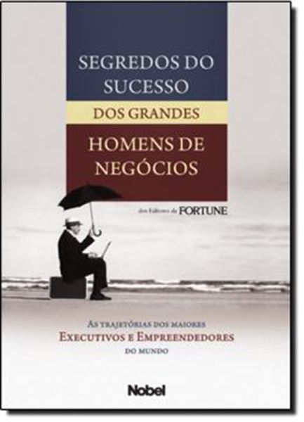 Picture of SEGREDOS DO SUCESSO DOS GRANDES HOMENS DE NEGOCIO
