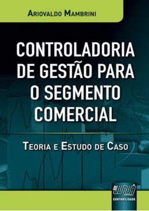 Imagem de CONTROLADORIA DE GESTAO PARA O SEGMENTO COMERCIAL