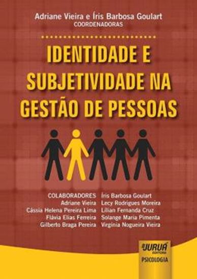 Picture of IDENTIDADE E SUBJETIVIDADE NA GESTAO DE PESSOAS