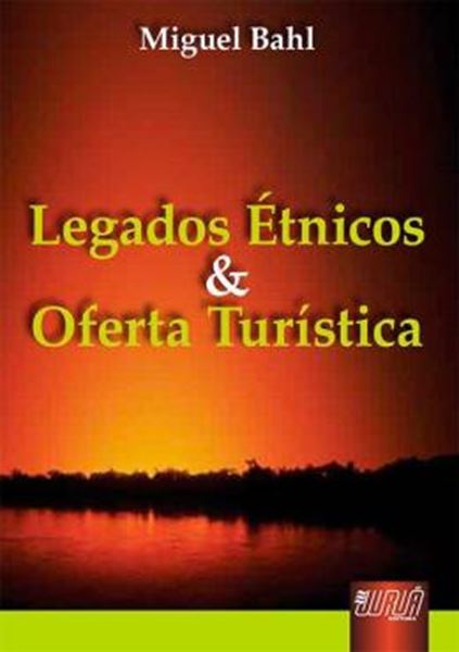 Picture of LEGADOS ETNICOS E OFERTA TURISTICA